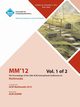 MM12 Proceedings of the 20th ACM International Conference on Multimedia Vol 1, MM 12 Conference Committee