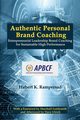 Authentic Personal Brand Coaching, Rampersad Hubert K.
