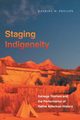 Staging Indigeneity, Phillips Katrina