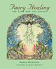 Faery Healing, McArthur Margie