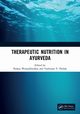 Therapeutic Nutrition in Ayurveda, 