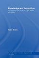 Knowledge and Innovation, Brown Helen