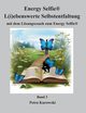 Energy Selfie? - L(i)ebenswerte Selbstentfaltung, Kurowski Petra