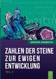 Die Zahlen der Steine zur ewigen Entwicklung - Teil 2, Grabovoi Grigori
