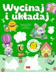 Wycinaj i ukadaj, 