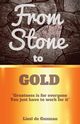 From Stone to Gold, De guzman Liezl