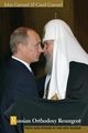 Russian Orthodoxy Resurgent, Garrard John