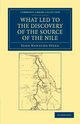 What Led to the Discovery of the Source of the             Nile, Speke John Hanning