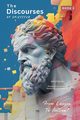 The Discourses of Epictetus (Book 3) - From Lesson To Action!, EPICTETUS