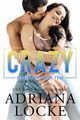 Crazy, Locke Adriana