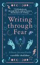 Writing Through Fear, Donahue Caroline