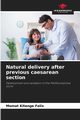 Natural delivery after previous caesarean section, Flix MOMAT KITENGE