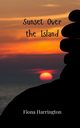 Sunset Over the Island, Harrington Fiona