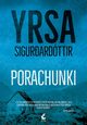 Porachunki, Sigurdardttir Yrsa