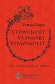 Verwundet Vernarbt Verwandelt, Ceelen Petrus
