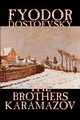 The Brothers Karamazov by Fyodor Mikhailovich Dostoevsky, Fiction, Classics, Dostoevsky Fyodor Mikhailovich