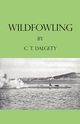 Wildfowling, Dalgety C. T.