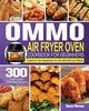 OMMO Air Fryer Oven Cookbook for Beginners, Warnes Daniel