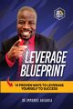 Leverage Blueprint, Adegbola Dr. Emmanuel