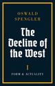 The Decline of the West, Spengler Oswald