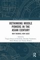 Rethinking Middle Powers in the Asian Century, 