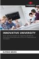INNOVATIVE UNIVERSITY, NEVES ELPDIO