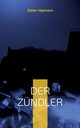Der Zndler, Heymann Dieter