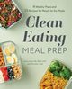 Clean Eating Meal Prep, Kyle Emily