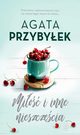 Mio i inne nieszczcia, Przybyek Agata