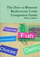 The Dare to Blossom Rediscovery Cards Companion Guide, Lunnen Mary