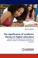 The Significance of Academic Literacy in Higher Education, Leibowitz Brenda