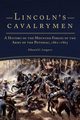 Lincoln's Cavalrymen, Longacre Edward G.