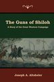 The Guns of Shiloh, Altsheler Joseph A.