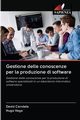 Gestione delle conoscenze per la produzione di software, Candela David