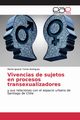 Vivencias de sujetos en procesos transexualizadores, Torres Rodriguez Martin Ignacio
