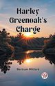Harley Greenoak's Charge, Mitford Bertram
