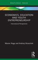 Economics, Education and Youth Entrepreneurship, Noga Marian