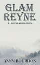 Glam REYNE, Bourdon Yann