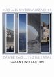 Zaubervolles Zillertal, Unterwurzacher Michael