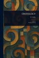 Ontology, Coffey P. (Peter)