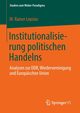 Institutionalisierung politischen Handelns, Lepsius M. Rainer