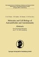 Molecular and Cell Biology of Autoantibodies and Autoimmunity. Abstracts, 