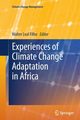 Experiences of Climate Change Adaptation in Africa, 