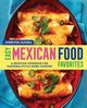 Easy Mexican Food Favorites, Olvera Jennifer