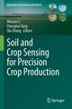 Soil and Crop Sensing for Precision Crop Production, 