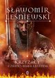 Krzyacy, Leniewski Sawomir