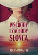 Wschody i zachody soca, Tyl Aleksandra