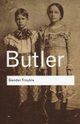 Gender Trouble, Butler Judith