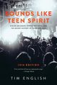 Sounds Like Teen Spirit, English Tim