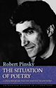 The Situation of Poetry, Pinsky Robert